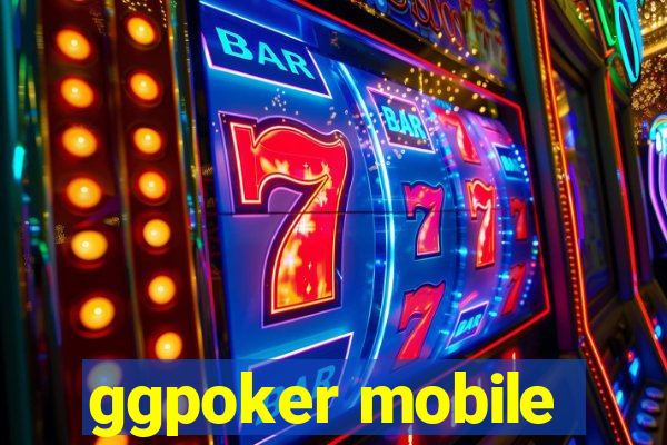 ggpoker mobile